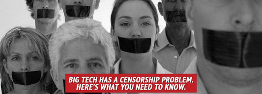 Big Tech Has a Censorship Problem. Here’s What You Need to Know. - My Patriot Supply