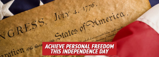 Achieve Personal Freedom This Independence Day - My Patriot Supply