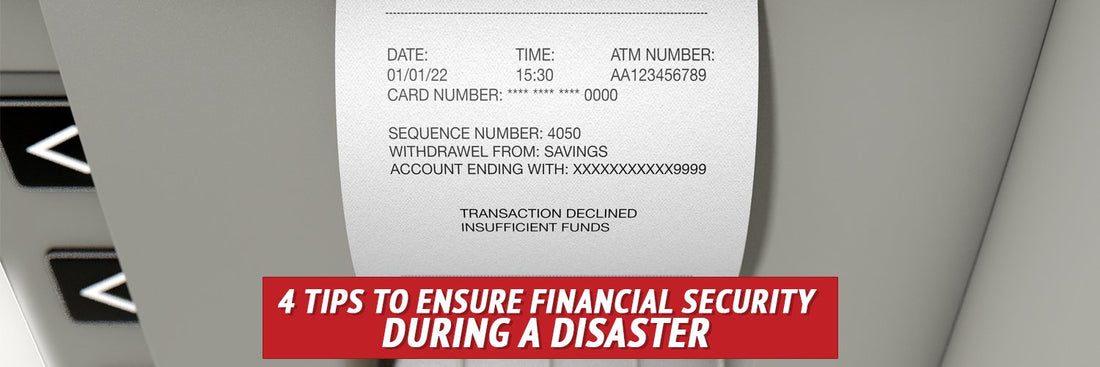 Tips to Ensure Financial Security During A Disaster - My Patriot Supply