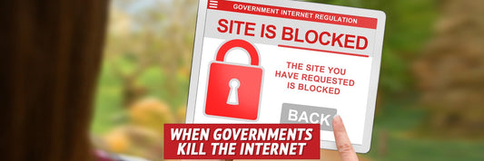 When Governments Kill the Internet - My Patriot Supply