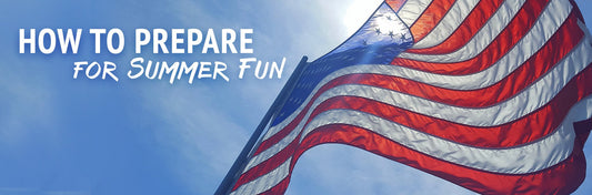 2 Keys to Summer Fun: How to Prepare - My Patriot Supply