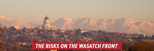 The Risks on the Wasatch Front - My Patriot Supply