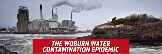 The Woburn Water Contamination Epidemic - My Patriot Supply