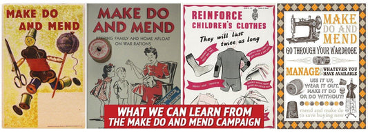 What We Can Learn from the Make Do and Mend Campaign - My Patriot Supply